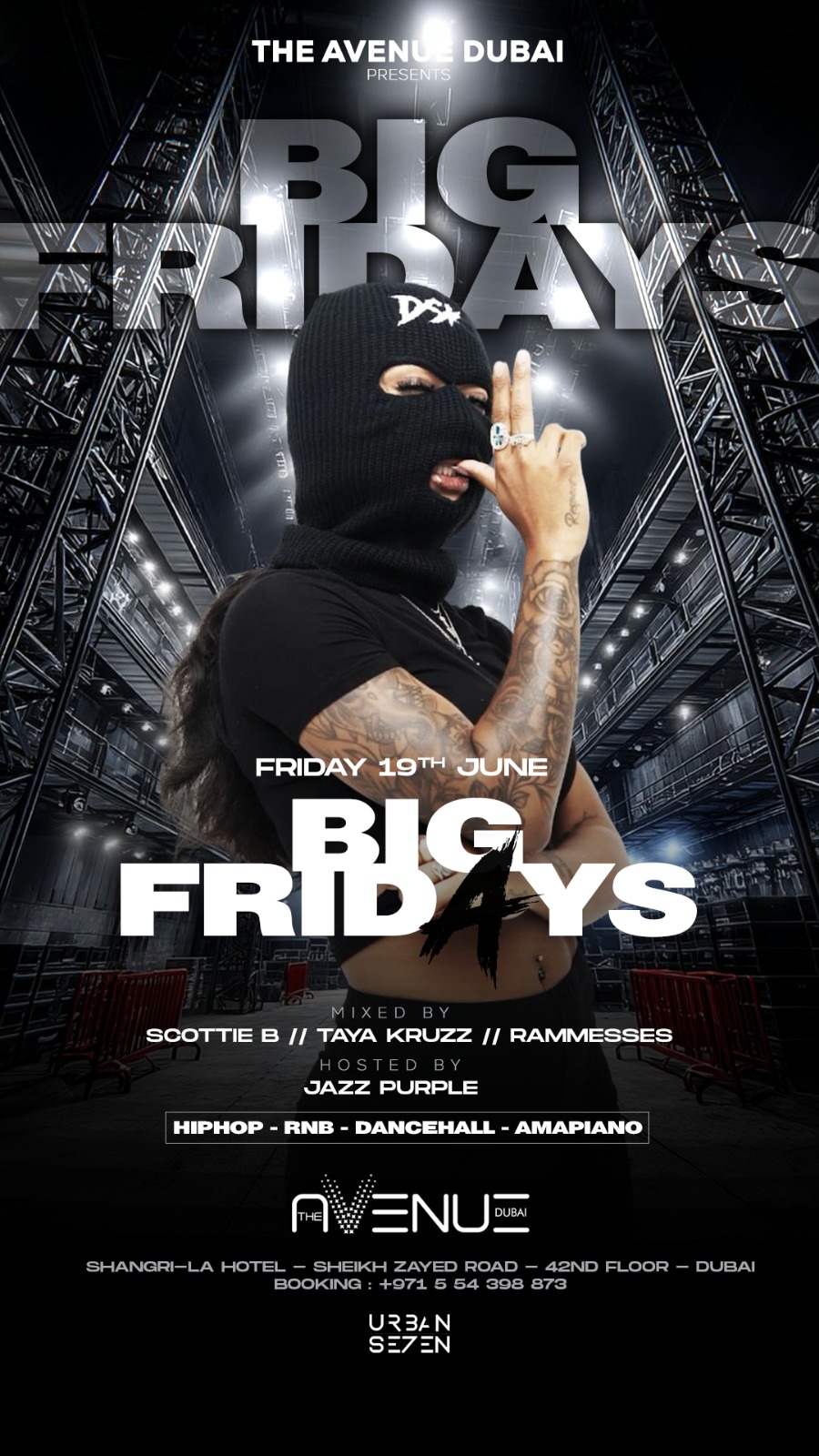 Big Fridays, Friday 19 June at The Avenue Dubai, Shangri-La Hotel, Sheikh Zayed Road, 42nd floor